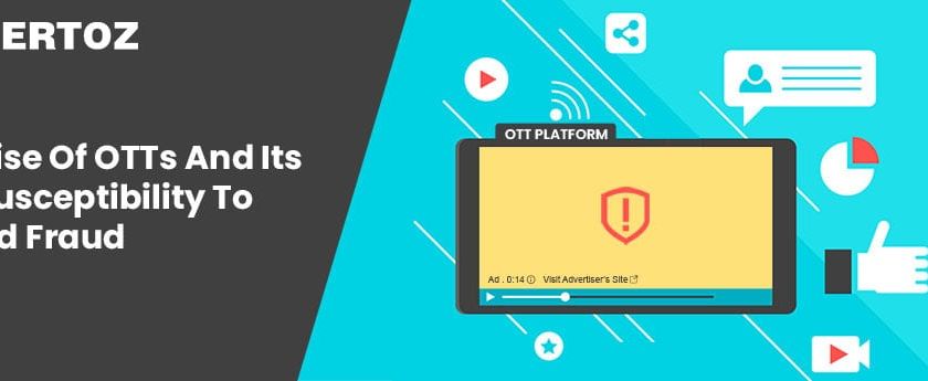 rise-of-otts-and-its-susceptibility-to-ad-fraud