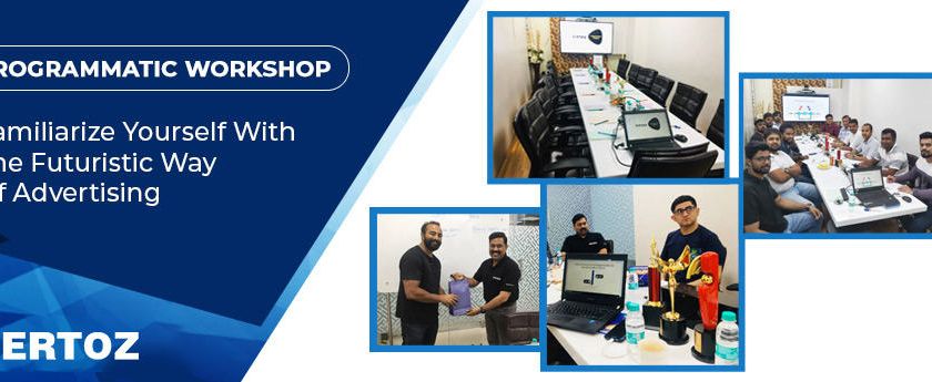 vertozs-programmatic-workshop-familiarize-yourself-with-the-futuristic-way-of-advertising