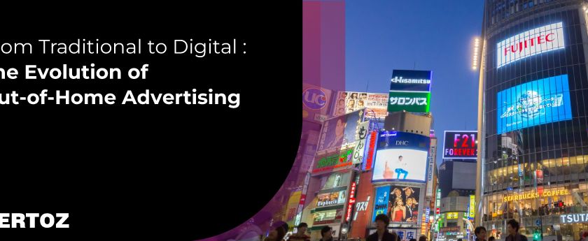 From-Traditional-to-Digital-The-Evolution-of-Out-of-Home-Advertising