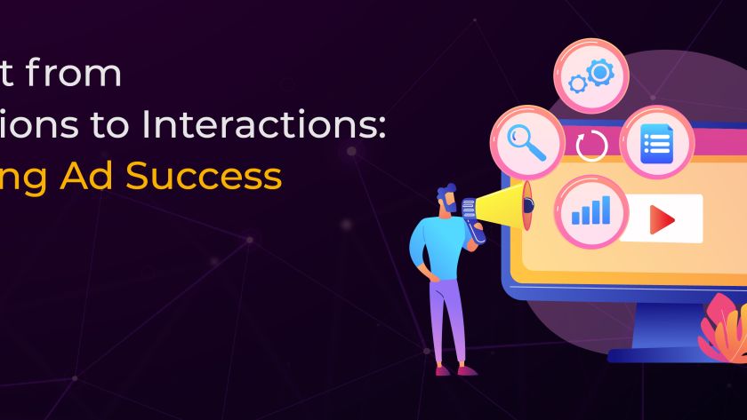 Vertoz_Blogs_Shift from Impressions to Interactions-10